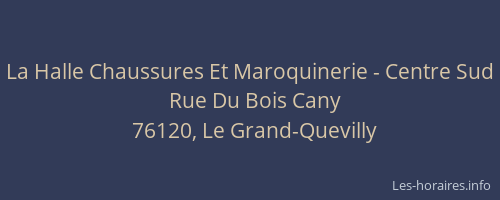 La Halle Chaussures Et Maroquinerie - Centre Sud