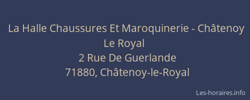 La Halle Chaussures Et Maroquinerie - Châtenoy Le Royal