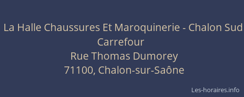 La Halle Chaussures Et Maroquinerie - Chalon Sud Carrefour