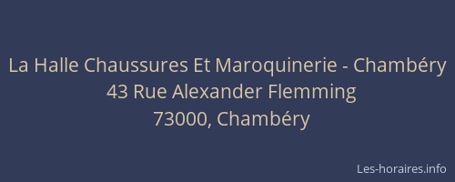 La Halle Chaussures Et Maroquinerie - Chambéry