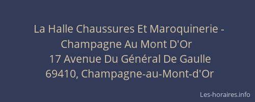 La Halle Chaussures Et Maroquinerie - Champagne Au Mont D'Or