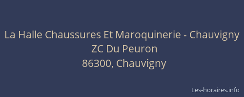 La Halle Chaussures Et Maroquinerie - Chauvigny