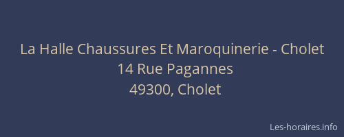 La Halle Chaussures Et Maroquinerie - Cholet