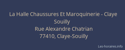 La Halle Chaussures Et Maroquinerie - Claye Souilly