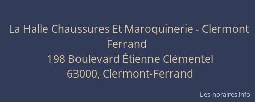 La Halle Chaussures Et Maroquinerie - Clermont Ferrand