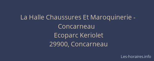 La Halle Chaussures Et Maroquinerie - Concarneau