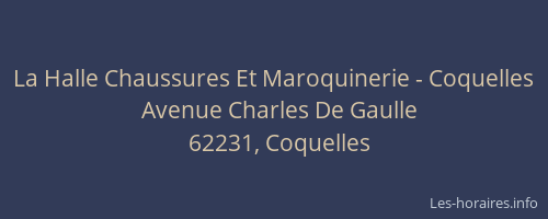 La Halle Chaussures Et Maroquinerie - Coquelles