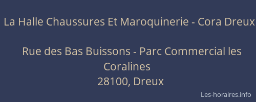 La Halle Chaussures Et Maroquinerie - Cora Dreux