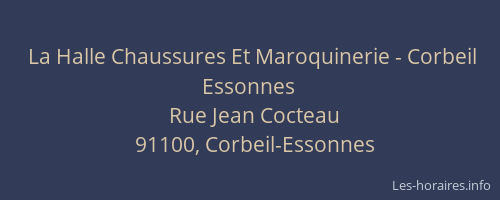 La Halle Chaussures Et Maroquinerie - Corbeil Essonnes