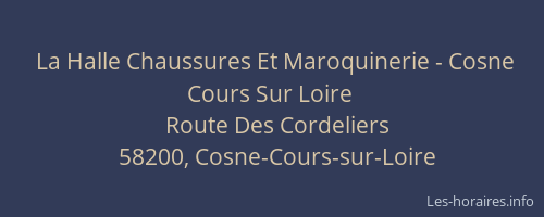 La Halle Chaussures Et Maroquinerie - Cosne Cours Sur Loire