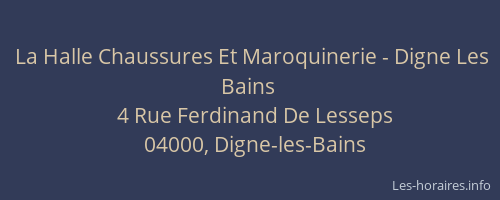 La Halle Chaussures Et Maroquinerie - Digne Les Bains