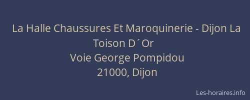 La Halle Chaussures Et Maroquinerie - Dijon La Toison D´Or