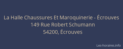 La Halle Chaussures Et Maroquinerie - &Eacute;crouves