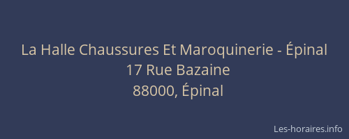 La Halle Chaussures Et Maroquinerie - &Eacute;pinal