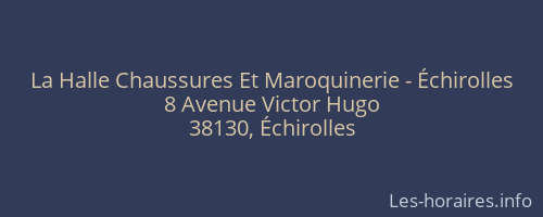 La Halle Chaussures Et Maroquinerie - Échirolles