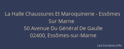 La Halle Chaussures Et Maroquinerie - Essômes Sur Marne