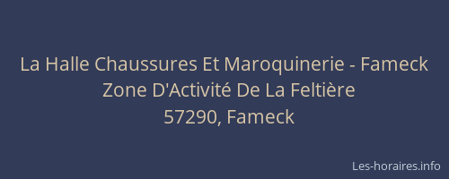 La Halle Chaussures Et Maroquinerie - Fameck
