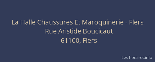 La Halle Chaussures Et Maroquinerie - Flers