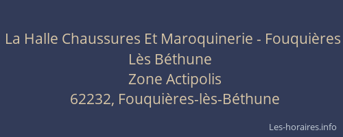 La Halle Chaussures Et Maroquinerie - Fouquières Lès Béthune