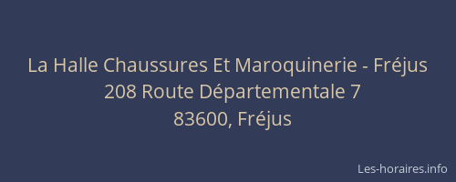 La Halle Chaussures Et Maroquinerie - Fréjus