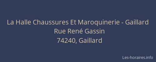La Halle Chaussures Et Maroquinerie - Gaillard