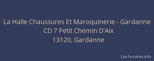 La Halle Chaussures Et Maroquinerie - Gardanne