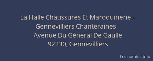La Halle Chaussures Et Maroquinerie - Gennevilliers Chanteraines