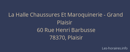 La Halle Chaussures Et Maroquinerie - Grand Plaisir