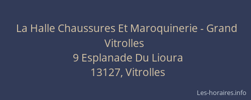 La Halle Chaussures Et Maroquinerie - Grand Vitrolles