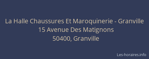 La Halle Chaussures Et Maroquinerie - Granville