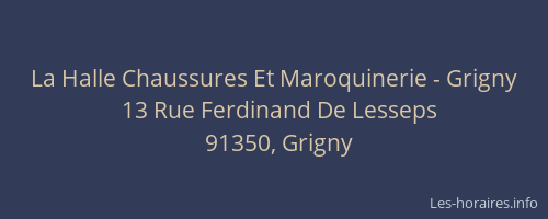 La Halle Chaussures Et Maroquinerie - Grigny