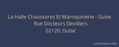 La Halle Chaussures Et Maroquinerie - Guise