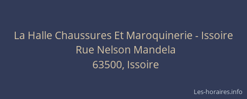 La Halle Chaussures Et Maroquinerie - Issoire