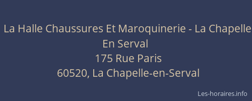 La Halle Chaussures Et Maroquinerie - La Chapelle En Serval