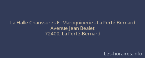 La Halle Chaussures Et Maroquinerie - La Ferté Bernard