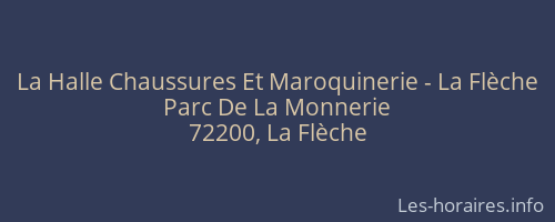 La Halle Chaussures Et Maroquinerie - La Flèche