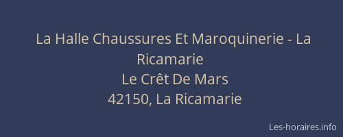 La Halle Chaussures Et Maroquinerie - La Ricamarie