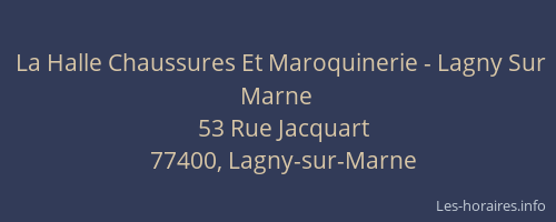 La Halle Chaussures Et Maroquinerie - Lagny Sur Marne