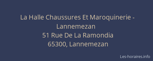 La Halle Chaussures Et Maroquinerie - Lannemezan