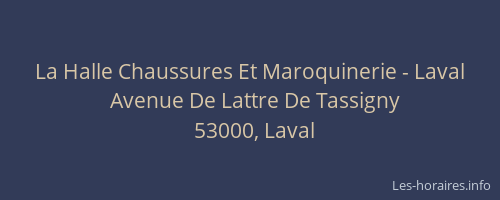 La Halle Chaussures Et Maroquinerie - Laval