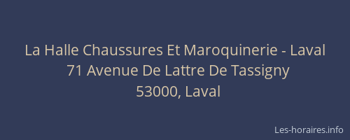 La Halle Chaussures Et Maroquinerie - Laval