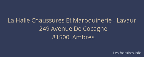 La Halle Chaussures Et Maroquinerie - Lavaur