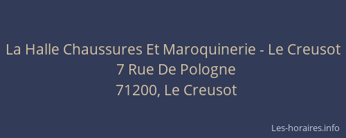 La Halle Chaussures Et Maroquinerie - Le Creusot