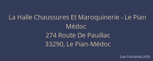 La Halle Chaussures Et Maroquinerie - Le Pian M&eacute;doc