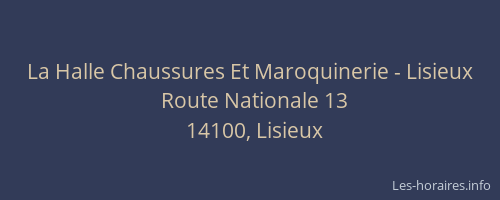 La Halle Chaussures Et Maroquinerie - Lisieux