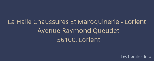 La Halle Chaussures Et Maroquinerie - Lorient