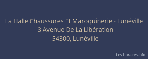 La Halle Chaussures Et Maroquinerie - Lunéville