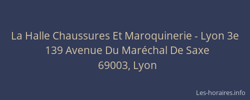 La Halle Chaussures Et Maroquinerie - Lyon 3e