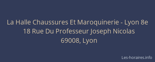 La Halle Chaussures Et Maroquinerie - Lyon 8e