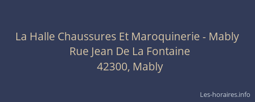 La Halle Chaussures Et Maroquinerie - Mably